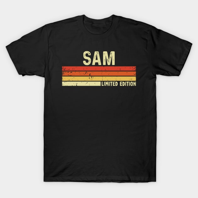 Sam First Name Vintage Retro Gift For Sam T-Shirt by CoolDesignsDz